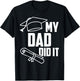 My DAD Did It Proud Family Graduation Day 2026 Match T-Shirt - T-Shirt | Black