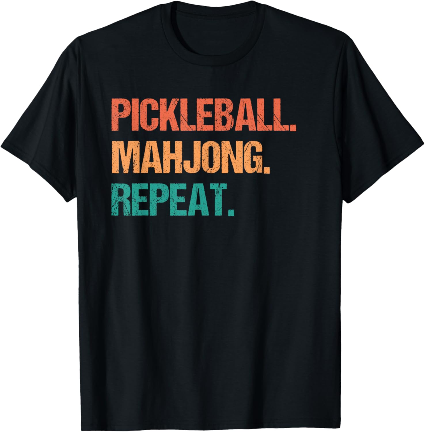 Pickleball Mahjong Repeat Funny T-Shirt - T-Shirt | Black