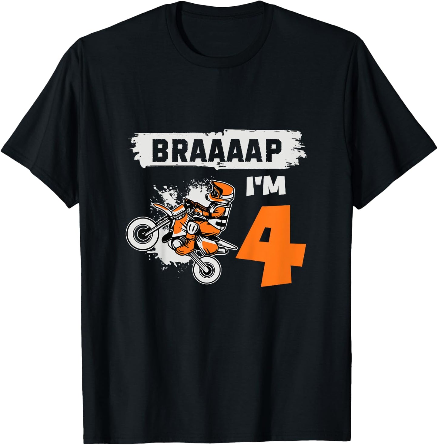 Braaaap I'm 4 Dirt Bike Motocross 4 Year Old 4th Birthday T-Shirt - T-Shirt | Black