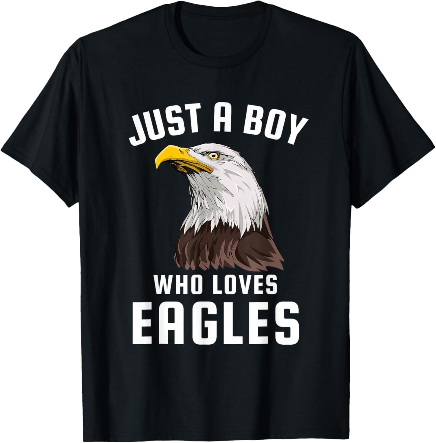 Just a Boy Who Loves Eagles T-Shirt - T-Shirt | Black