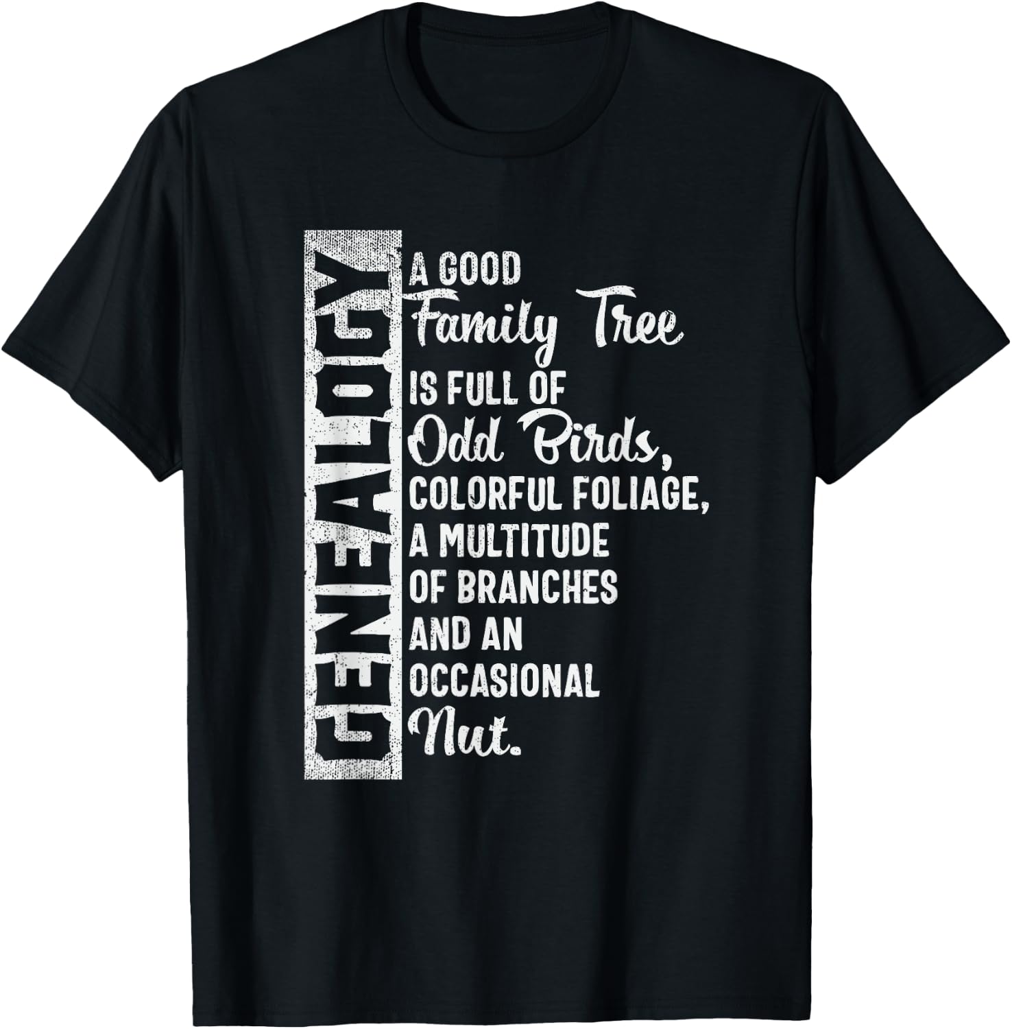 Custom Family Tree, Genealogy Design for Genealogist T-Shirt - T-Shirt | Black