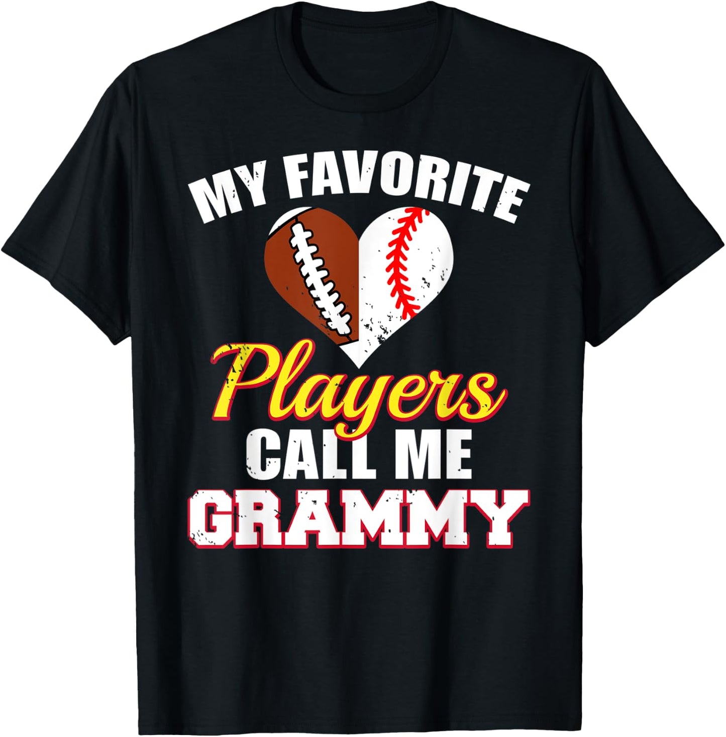 My Favorite Players Call Me Grammy Football Baseball Grammy T-Shirt - T-Shirt | Black