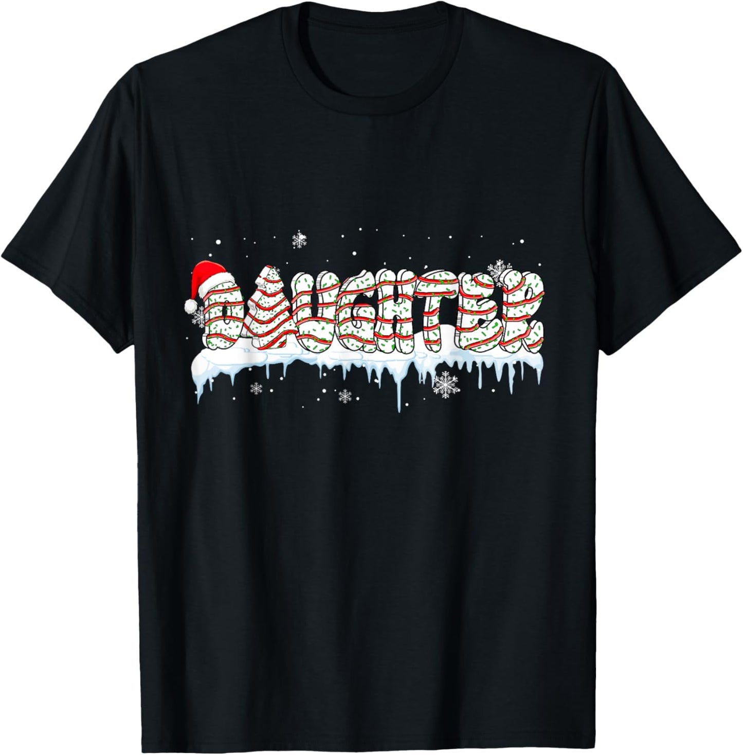 Daughter Christmas Tree Cake Baker Santa Family Group T-Shirt - T-Shirt | Black