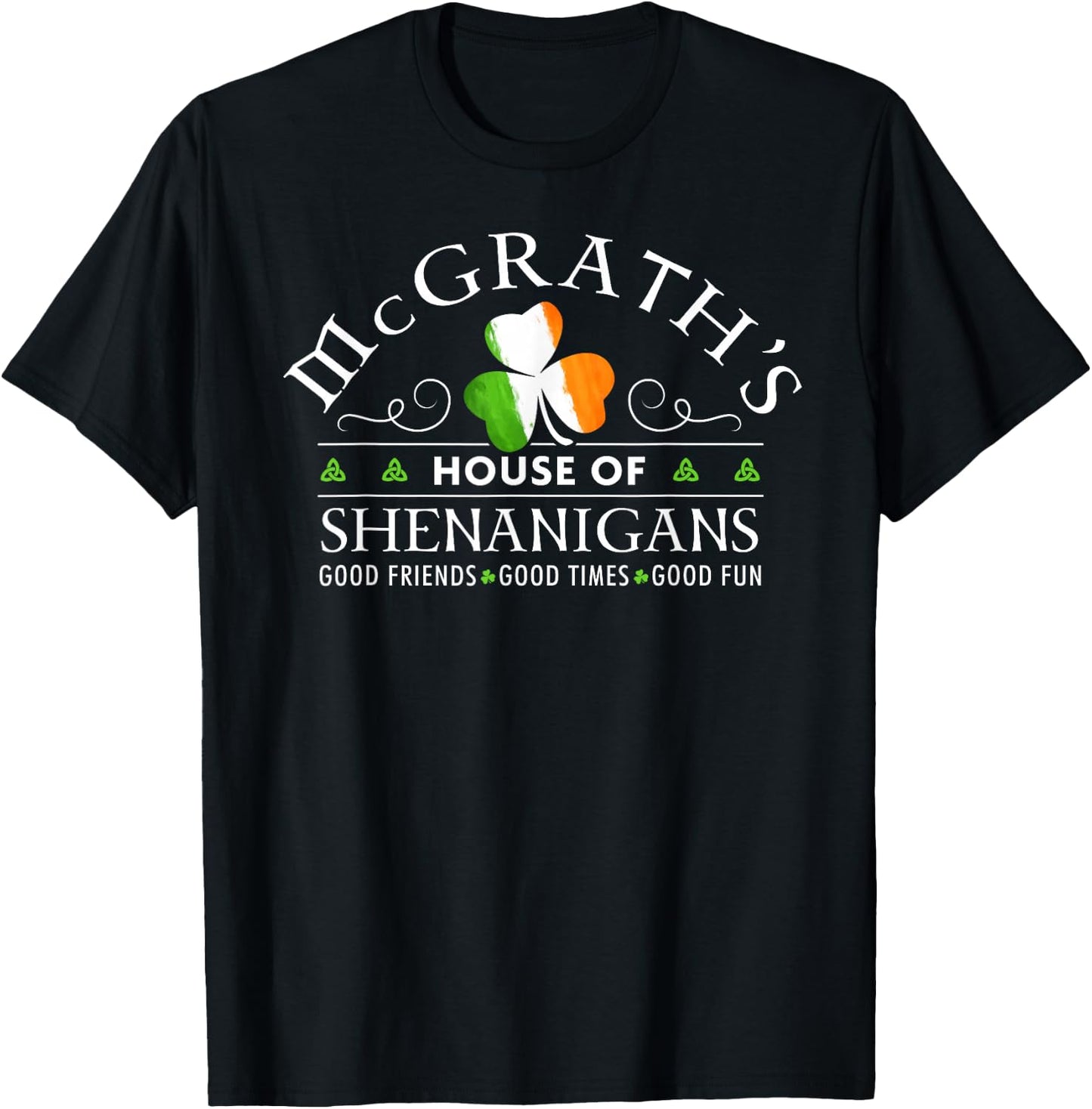 McGrath House of Shenanigans Irish Family Name T-Shirt - T-Shirt | Black