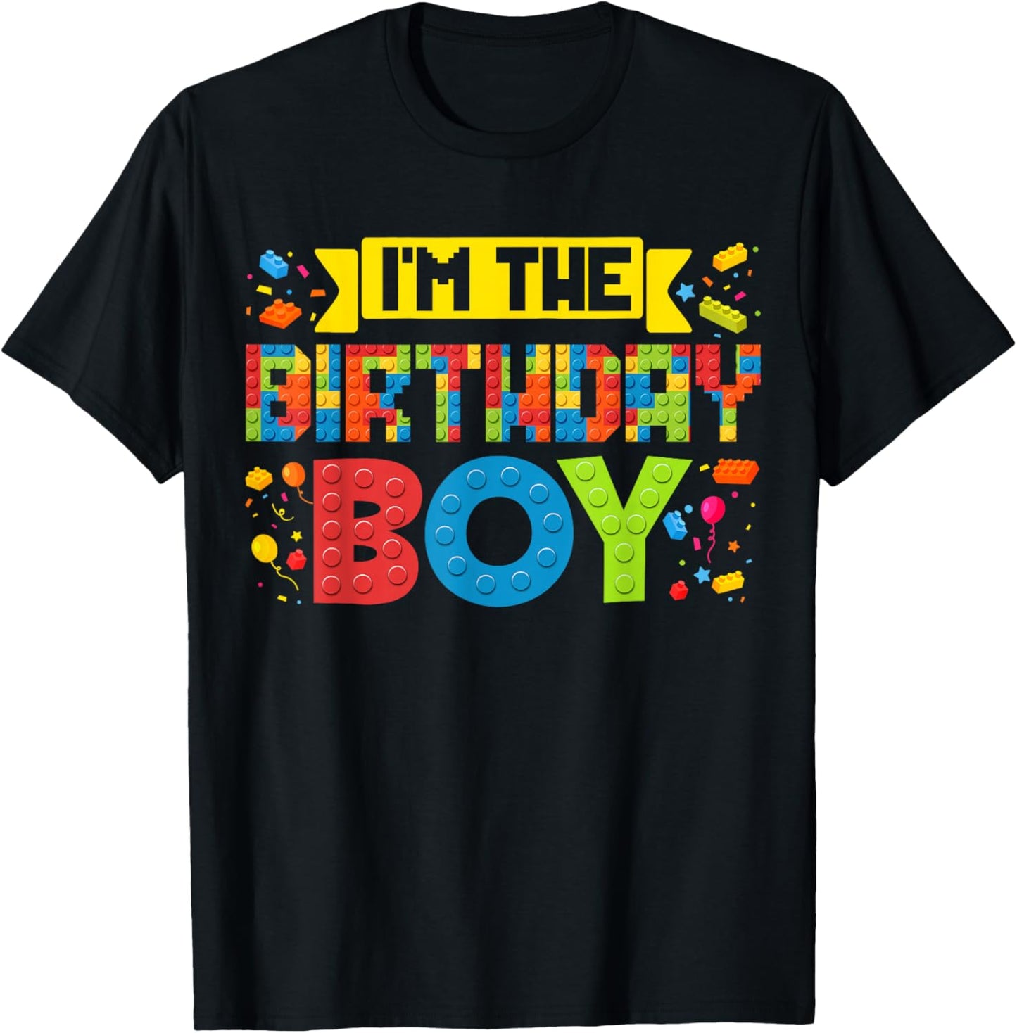 I'm The Birthday Boy Master Builder Building Bricks Blocks T-Shirt - T-Shirt | Black