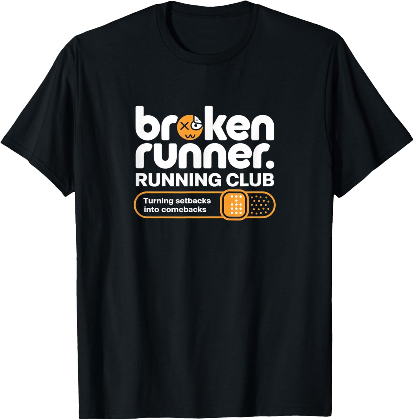 Broken Runner Running Club Turning Setbacks Into Comebacks T-Shirt - T-Shirt | Black