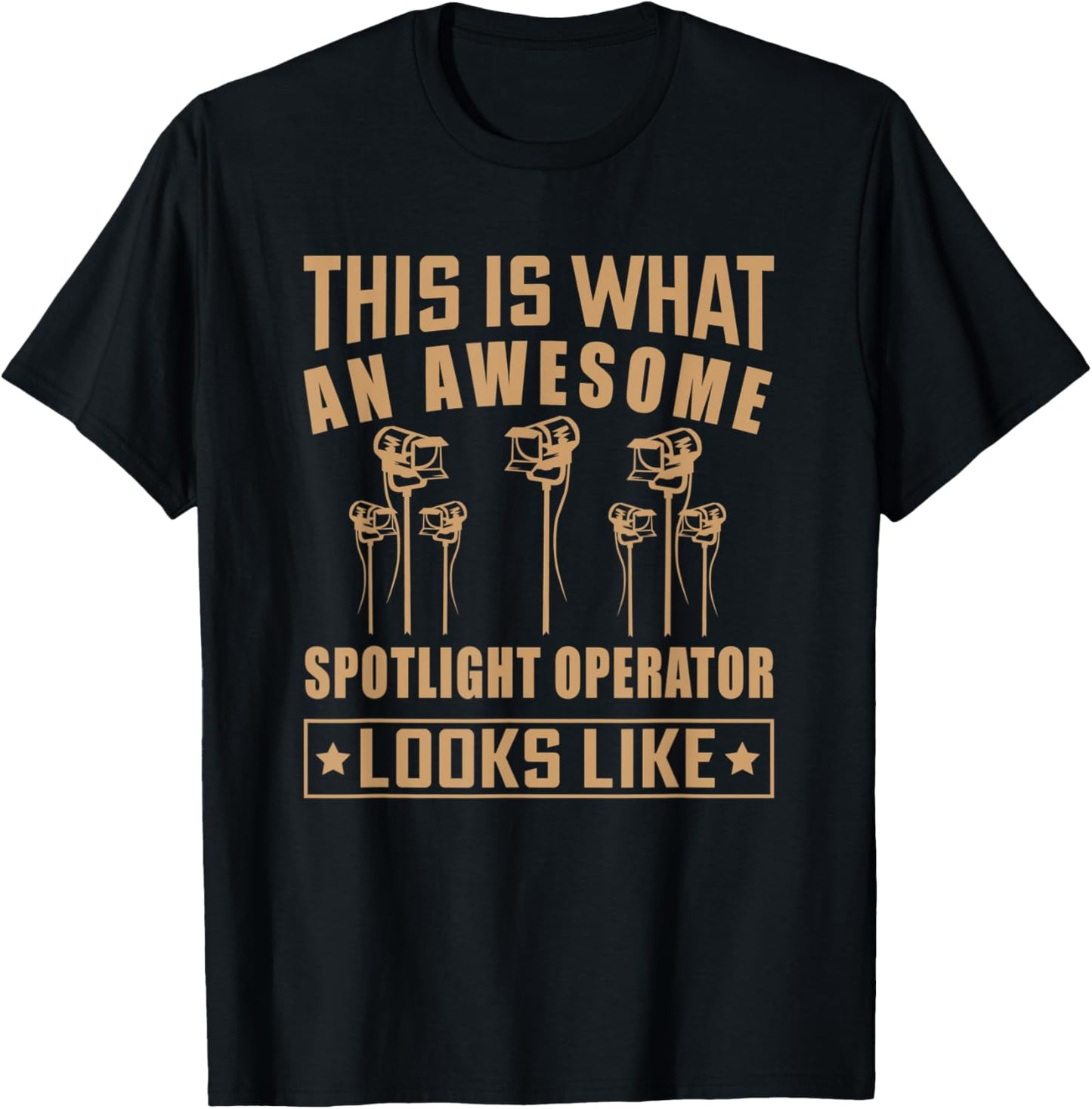 Spotlight Operator Film and Theatre Stage Crew T-Shirt - T-Shirt | Black