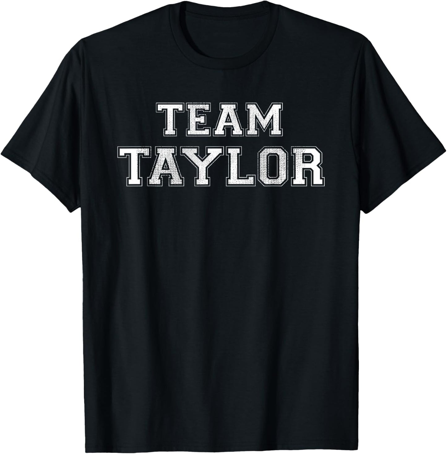 Funny Family Sports Team Taylor Last Name Taylor T-Shirt - T-Shirt | Black