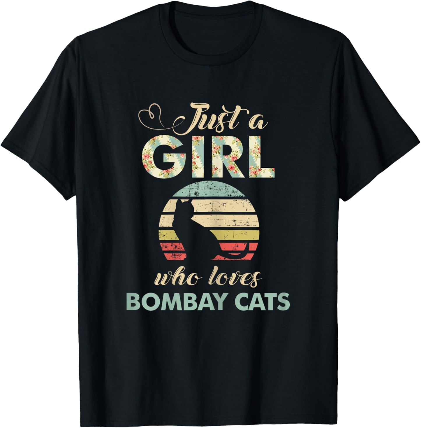 Just A Girl Who Loves Bombay Cats Retro Vintage Bombay Cat T-Shirt - T-Shirt | Black