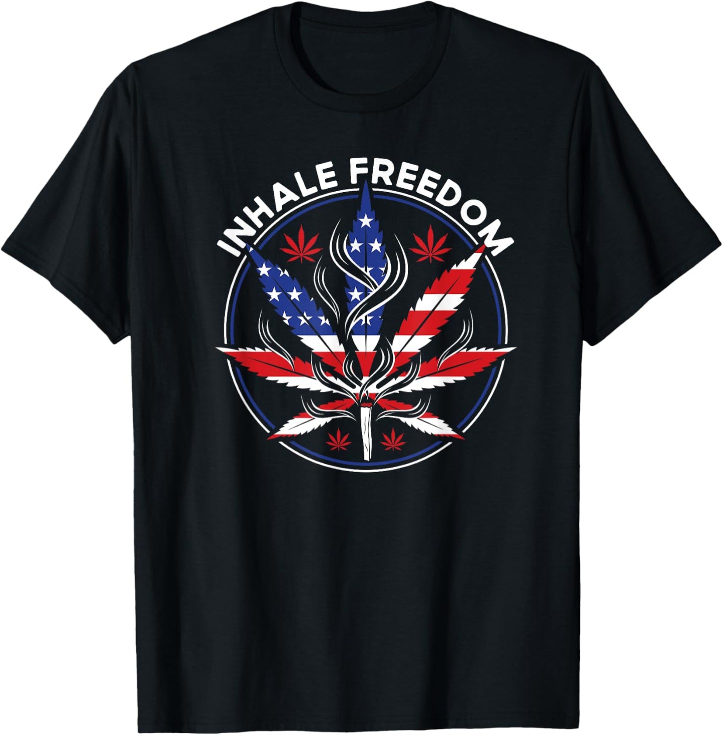 Inhale Freedom Weed Smoker Stoner Fourth of July 4th Party Men T-Shirt - T-Shirt | Black