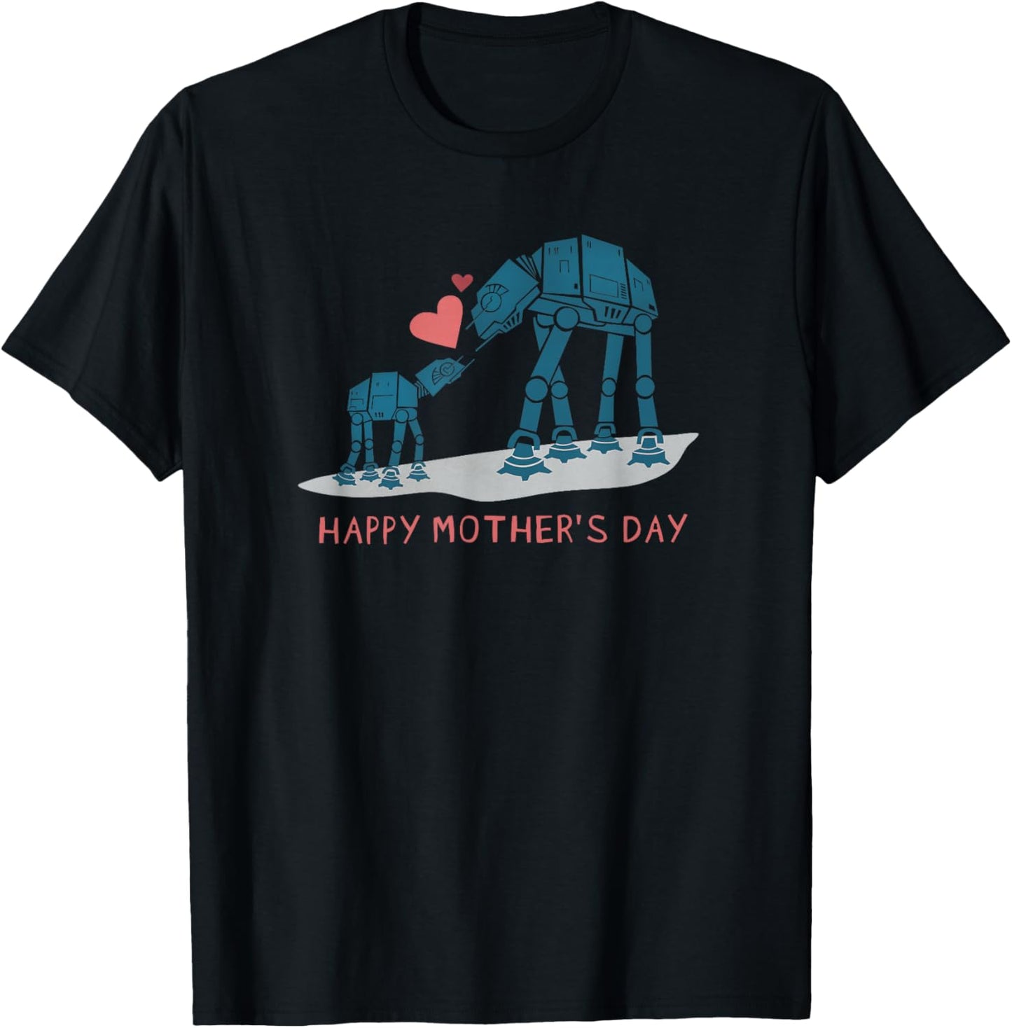 Star Wars AT-AT Walkers Happy Mother's Day , Black, S T-Shirt - T-Shirt | Black