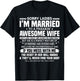 Sorry Ladies I'm Married to A Freakin' Awesome Wife Gift T-Shirt - T-Shirt | Black