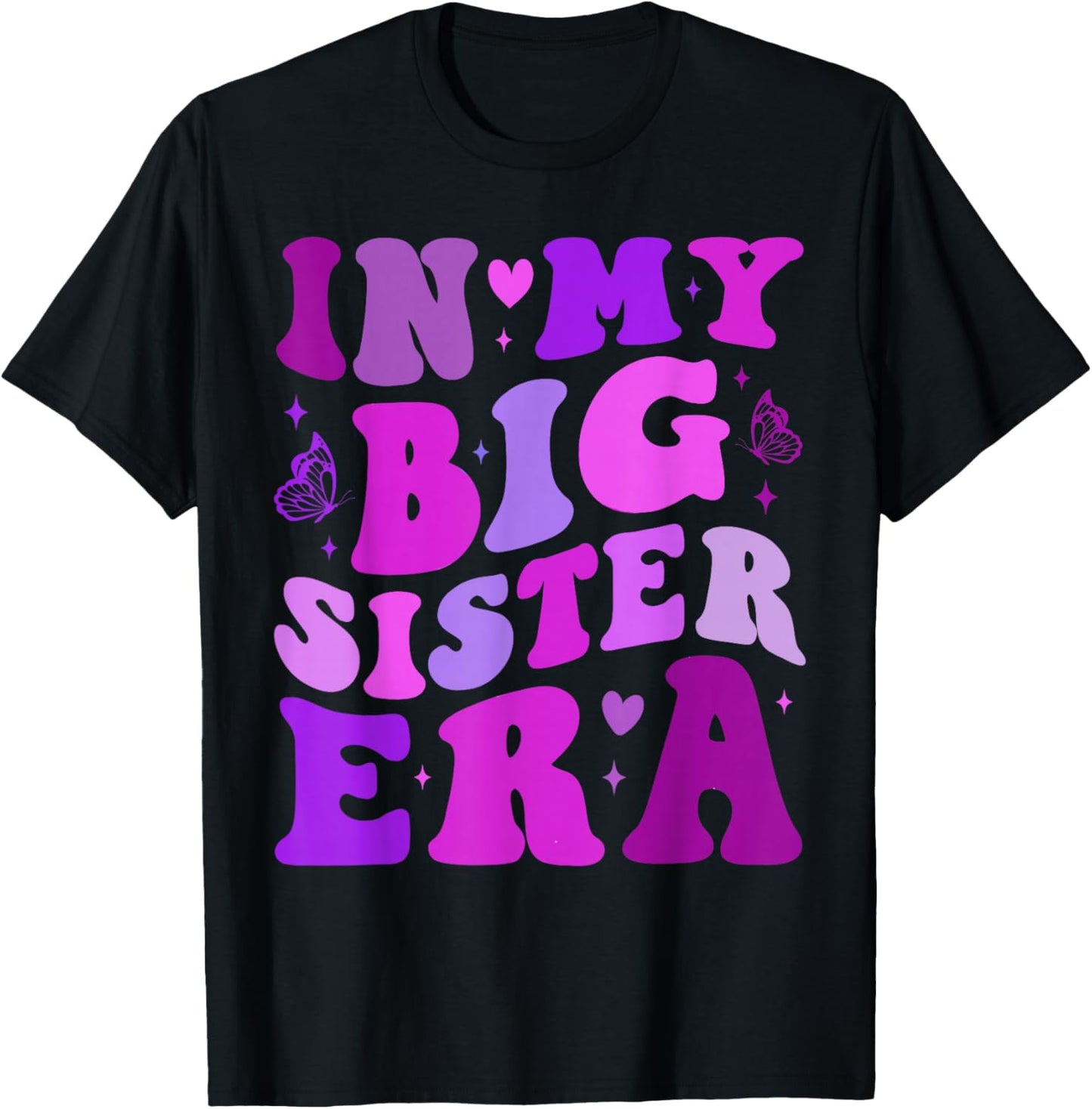 My Big Sister Era Big Sis Girls Kids Announcement Pregnancy T-Shirt - T-Shirt | Black