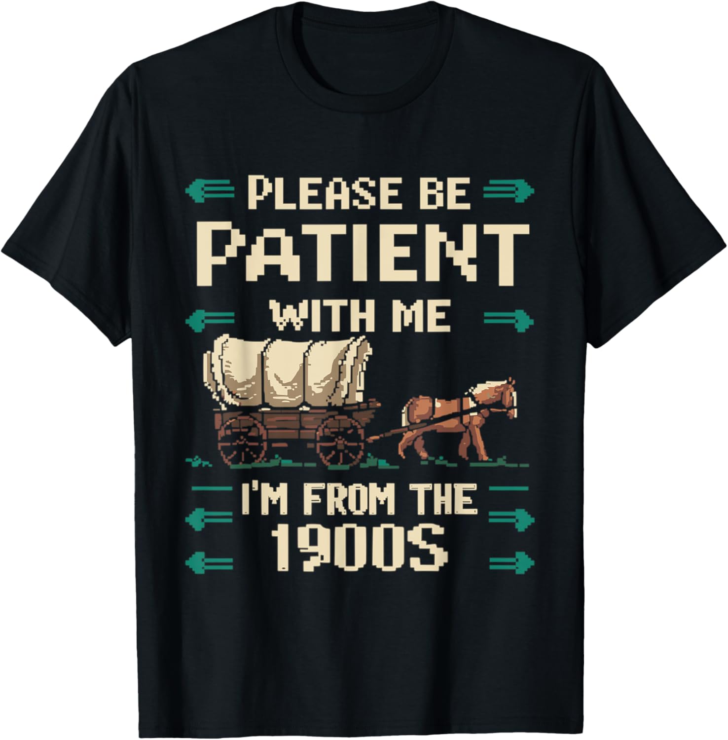 Please Be Patient With Me I'm From The 1900s Vintage T-Shirt - T-Shirt | Black