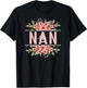 Nan Life Nan Grandma Nan Grandmother T-Shirt - T-Shirt | Black