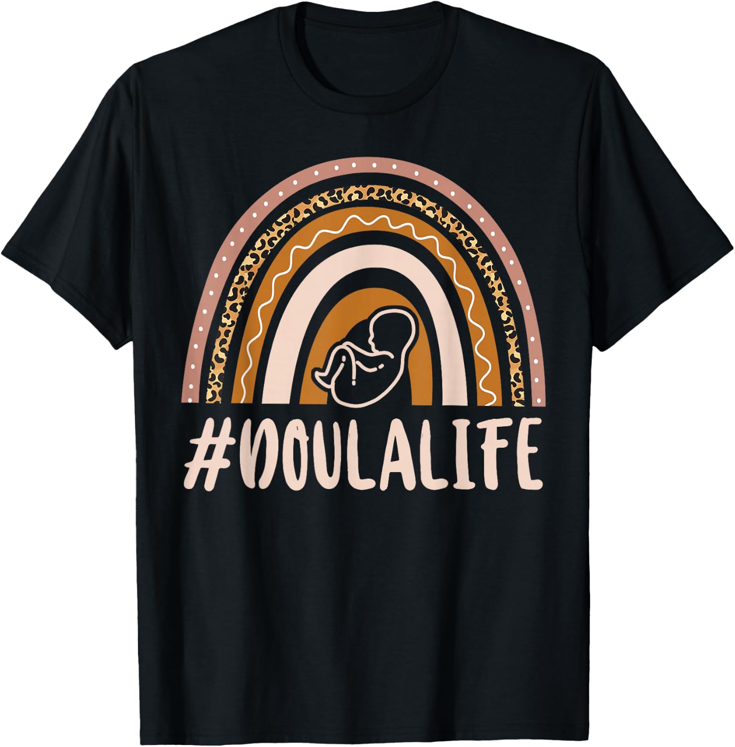 Doula Birth Worker Rainbow #Doulalife T-Shirt - T-Shirt | Black