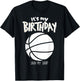 It's My Birthday Sign My Shirt Gameday Basketball Fan T-Shirt - T-Shirt | Black