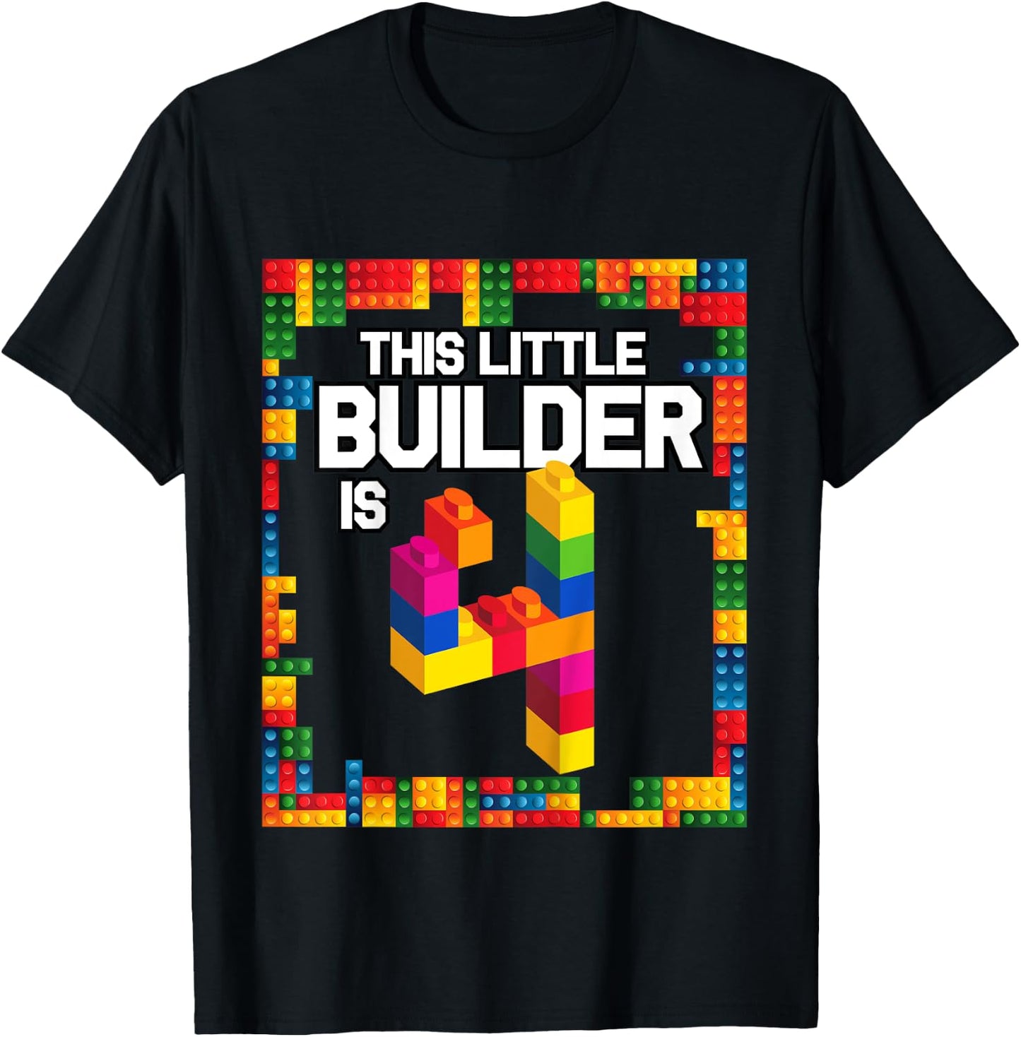 4 Year Old Building Blocks Birthday T Shirt Brick 4th Gift T-Shirt - T-Shirt | Black