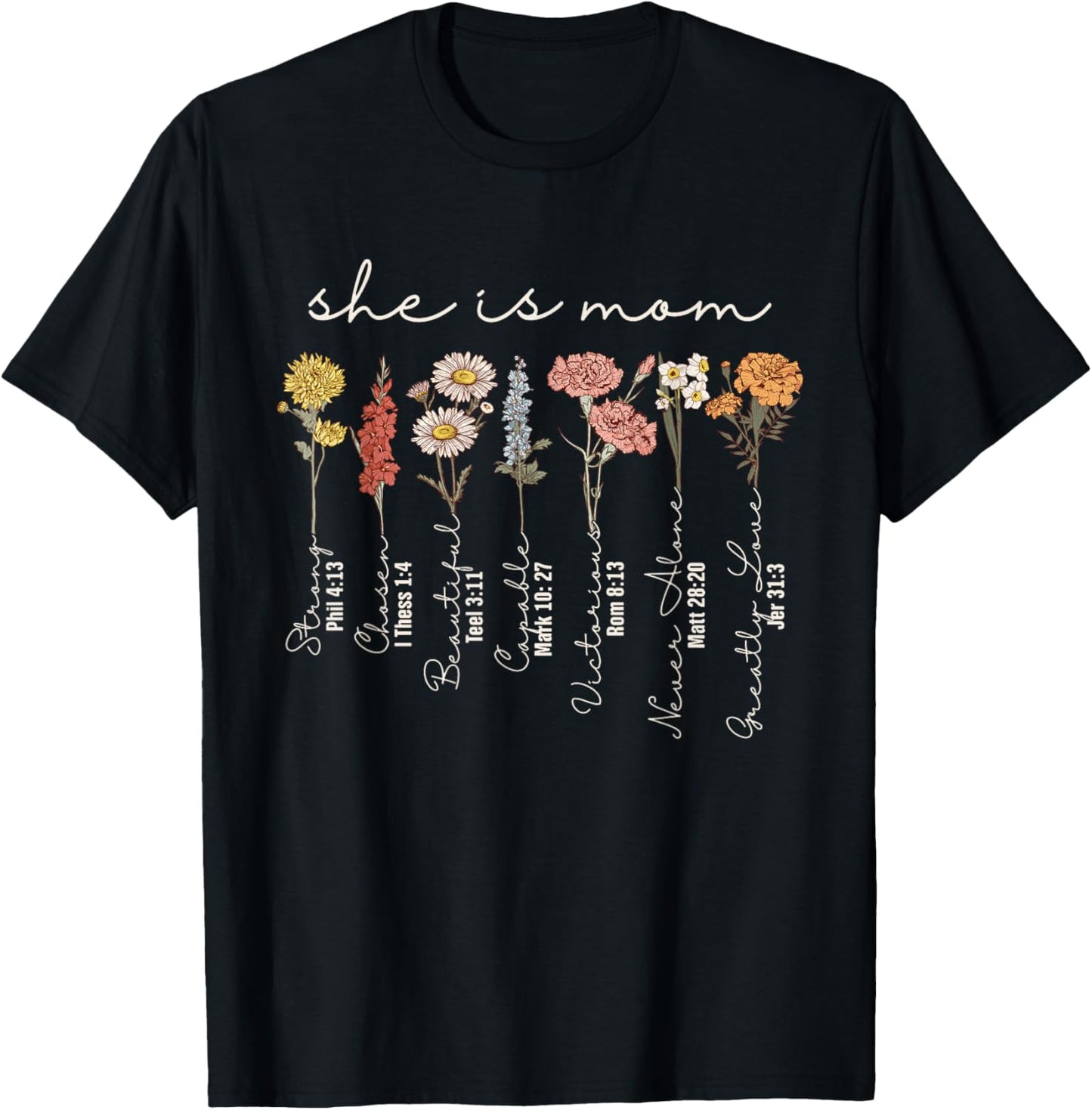 She Is Mom She Is Strong Mom Sublimation Christian Mom T-Shirt - T-Shirt | Black