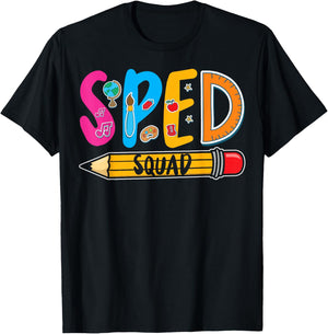 Special Education Teacher Sped Squad SPED Teacher T-Shirt - T-Shirt | Black