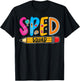 Special Education Teacher Sped Squad SPED Teacher T-Shirt - T-Shirt | Black