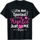 I'm Not Spoiled My Auntie Just Loves Me a Team Kids Matching T-Shirt - T-Shirt | Black