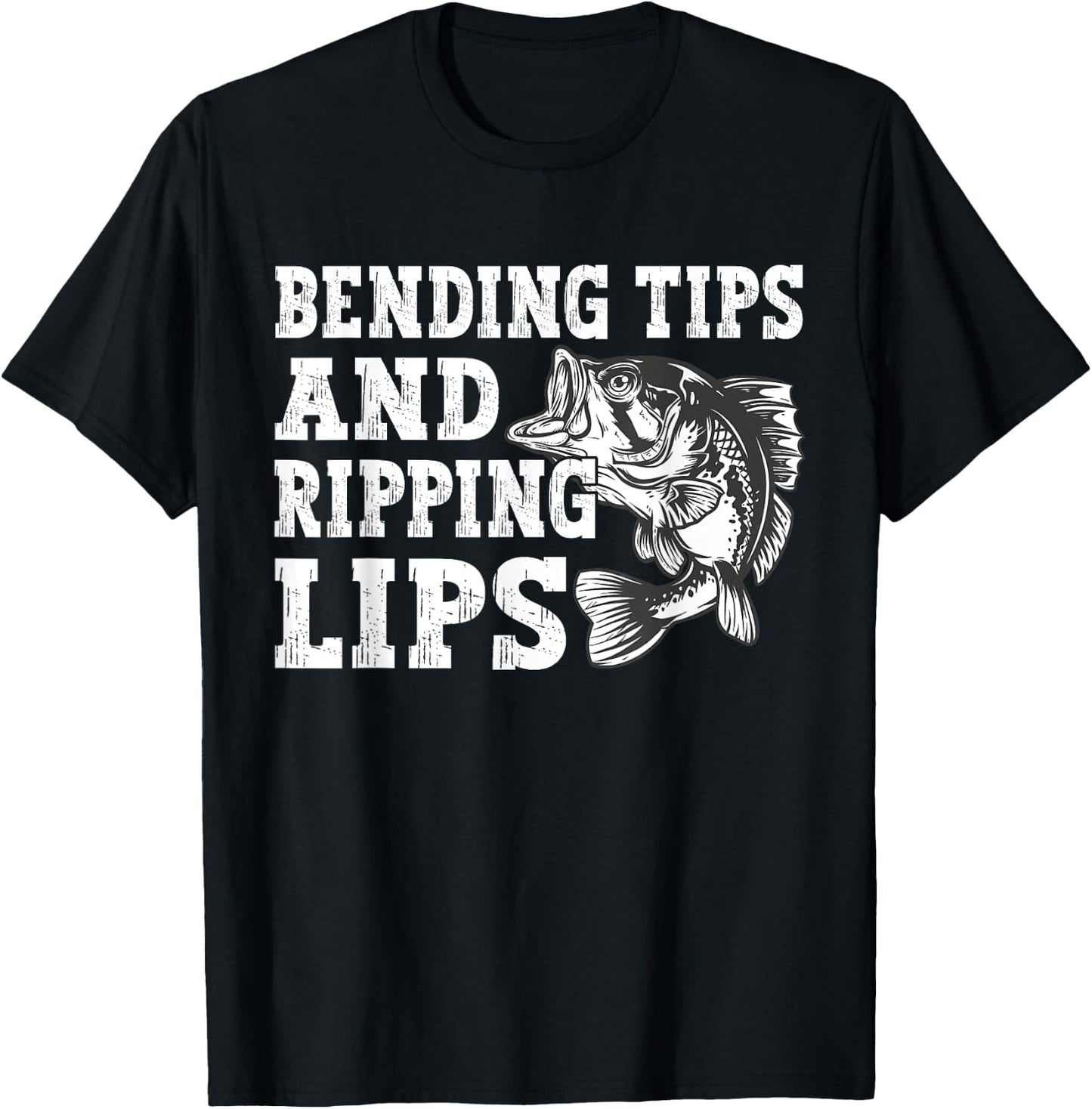 Bending Tips and Ripping Lips Cute Fishing Dad, Bass Fishing T-Shirt - T-Shirt | Black