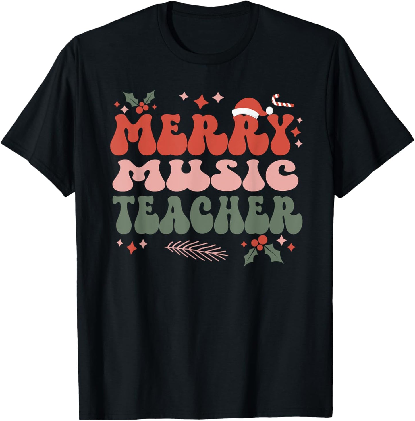Merry Music Teacher Christmas Music Teaching Xmas Party T-Shirt - T-Shirt | Black