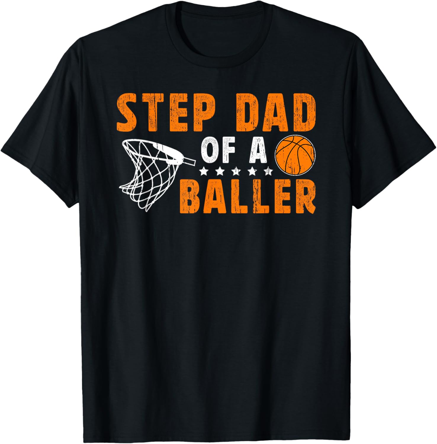 Basketball Step-Dad Of A Baller Basketball Player Stepdad T-Shirt - T-Shirt | Black