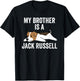 My Brother Is A Jack Russell Terrier Funny Dog Men Women Kids T-Shirt - T-Shirt | Black