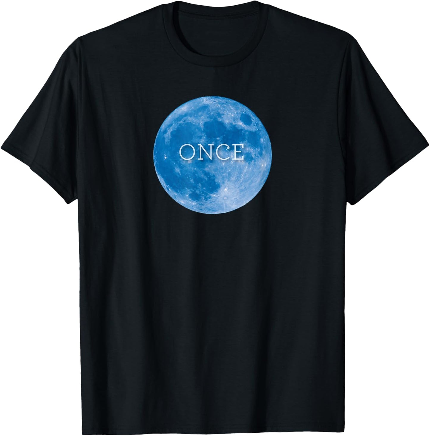 Funny, witty . Once in a blue moon. T-Shirt - T-Shirt | Black