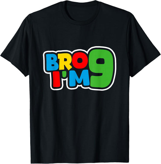 9th Birthday Shirt Boy Bro I’m 9 Year Old Four Party T-Shirt - T-Shirt | Black