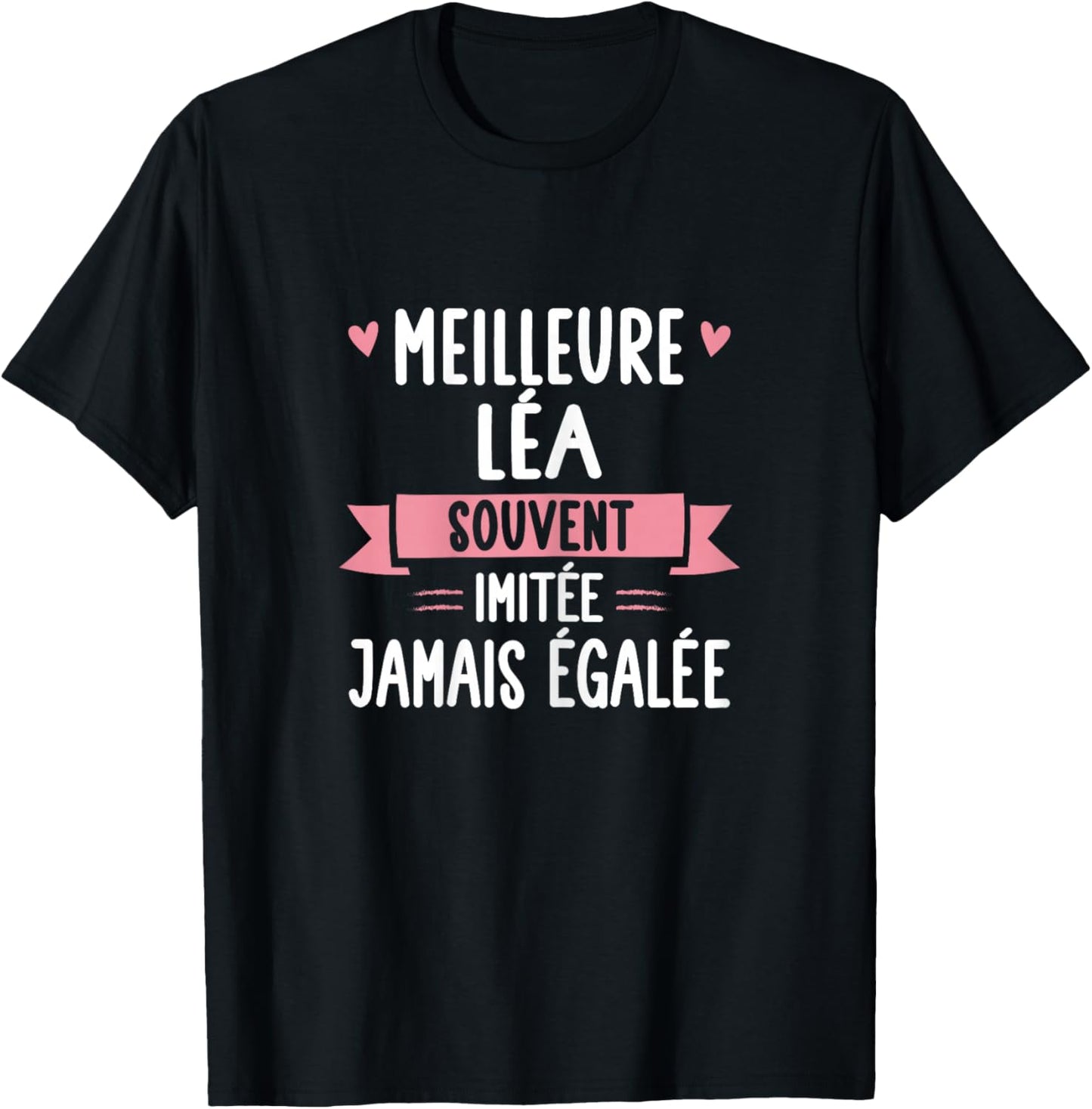 Unique Woman Humour Gift Personalized Name Léa , Black, Female X-Small T-Shirt - T-Shirt | Black