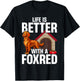 Fox Red Labrador Retriever Life Is Better With A Foxred Lab T-Shirt - T-Shirt | Black