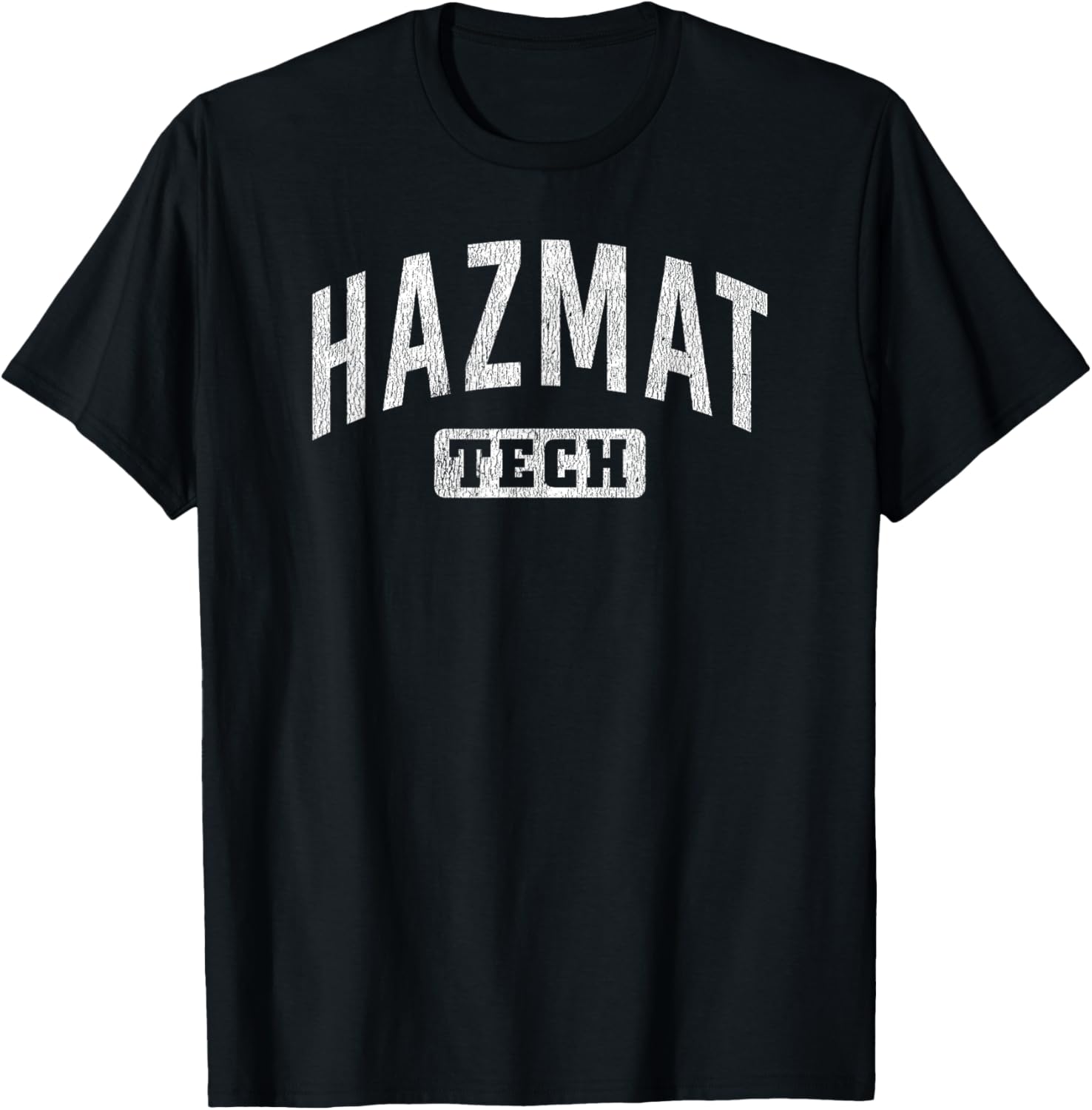 Hazmat Tech Hazardous Materials Response Team Technician T-Shirt - T-Shirt | Black