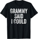 Funny Grandchild Grandson Granddaughter T-Shirt - T-Shirt | Black