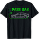I Pass Gas Funny Electric Car Lover Driver Dad Joke T-Shirt - T-Shirt | Black