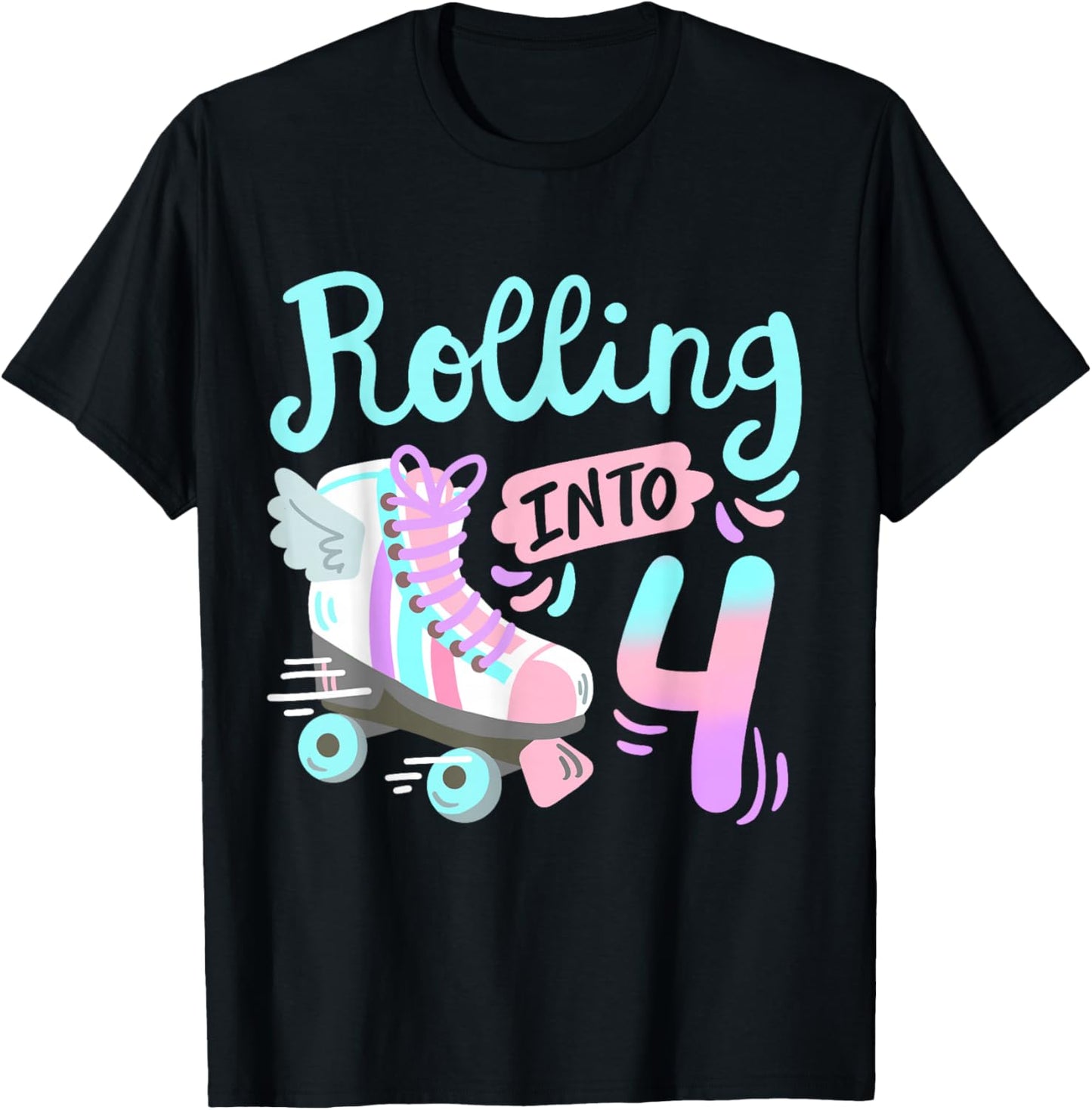 Rolling Into 4 Roller Skates Skater Girl 4th Birthday Party T-Shirt - T-Shirt | Black