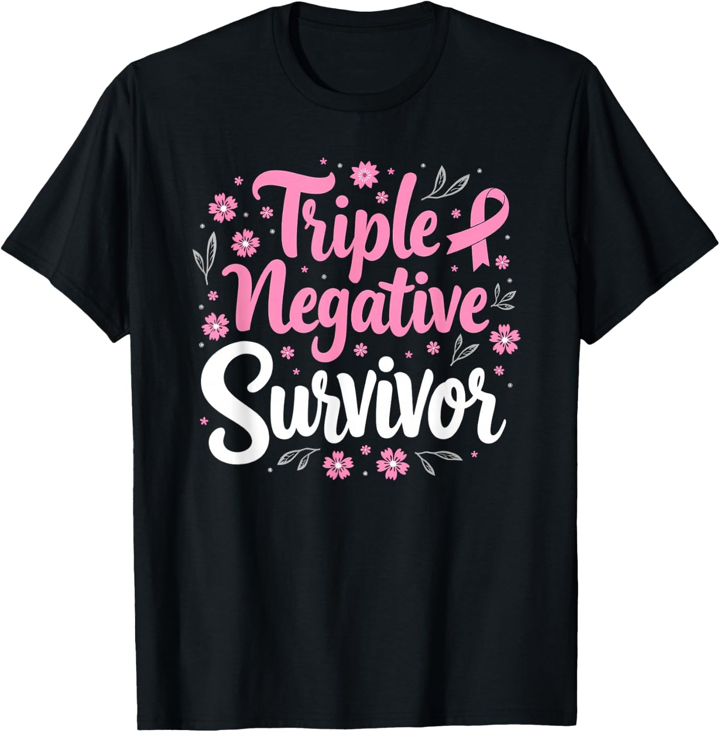 Pink Ribbon Triple Negative Warrior Breast Cancer Survivor T-Shirt - T-Shirt | Black