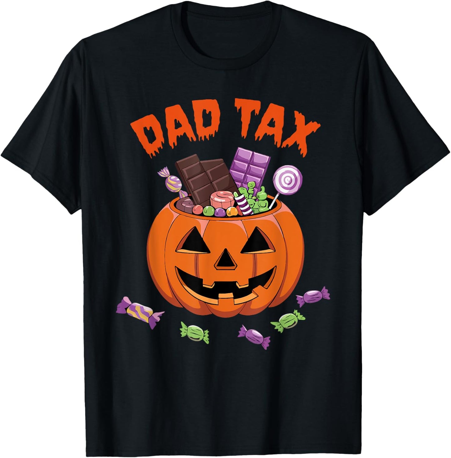 Dad Tax Halloween Trick Or Treat Candy Pumpkin Dad Joke T-Shirt - T-Shirt | Black