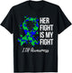 Her Fight Is My Fight IIH Awareness T-Shirt - T-Shirt | Black