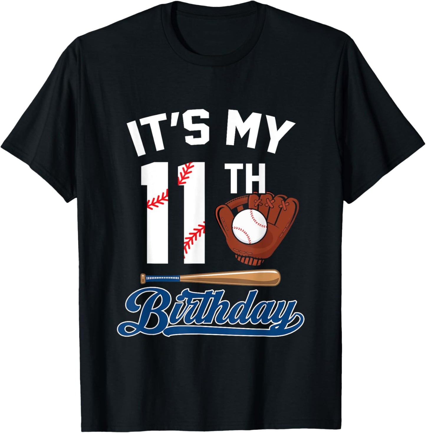 It's My 11th Birthday Baseball Boy 11 Year Old Bday T-Shirt - T-Shirt | Black