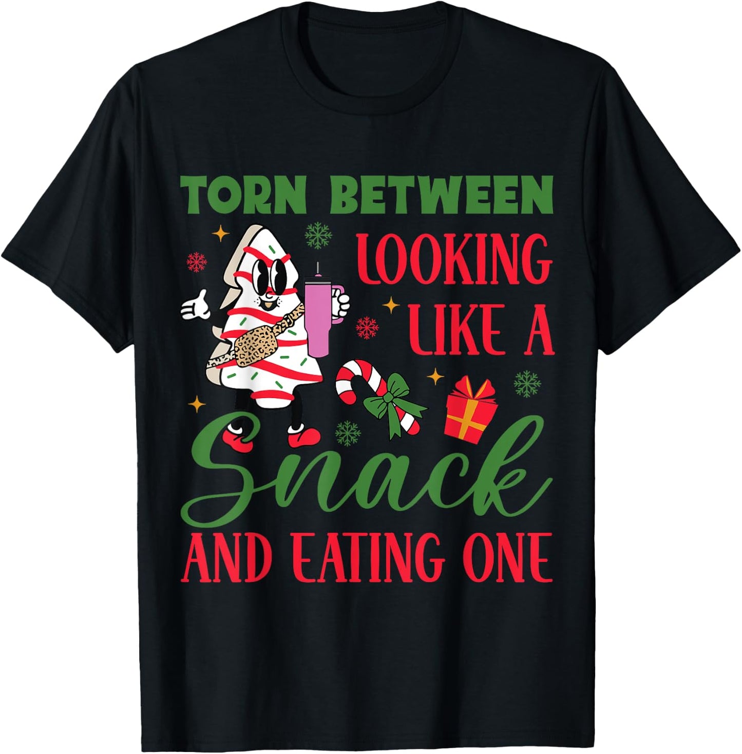 Torn Between Looking Like A Snack And Eating One Christmas T-Shirt - T-Shirt | Black