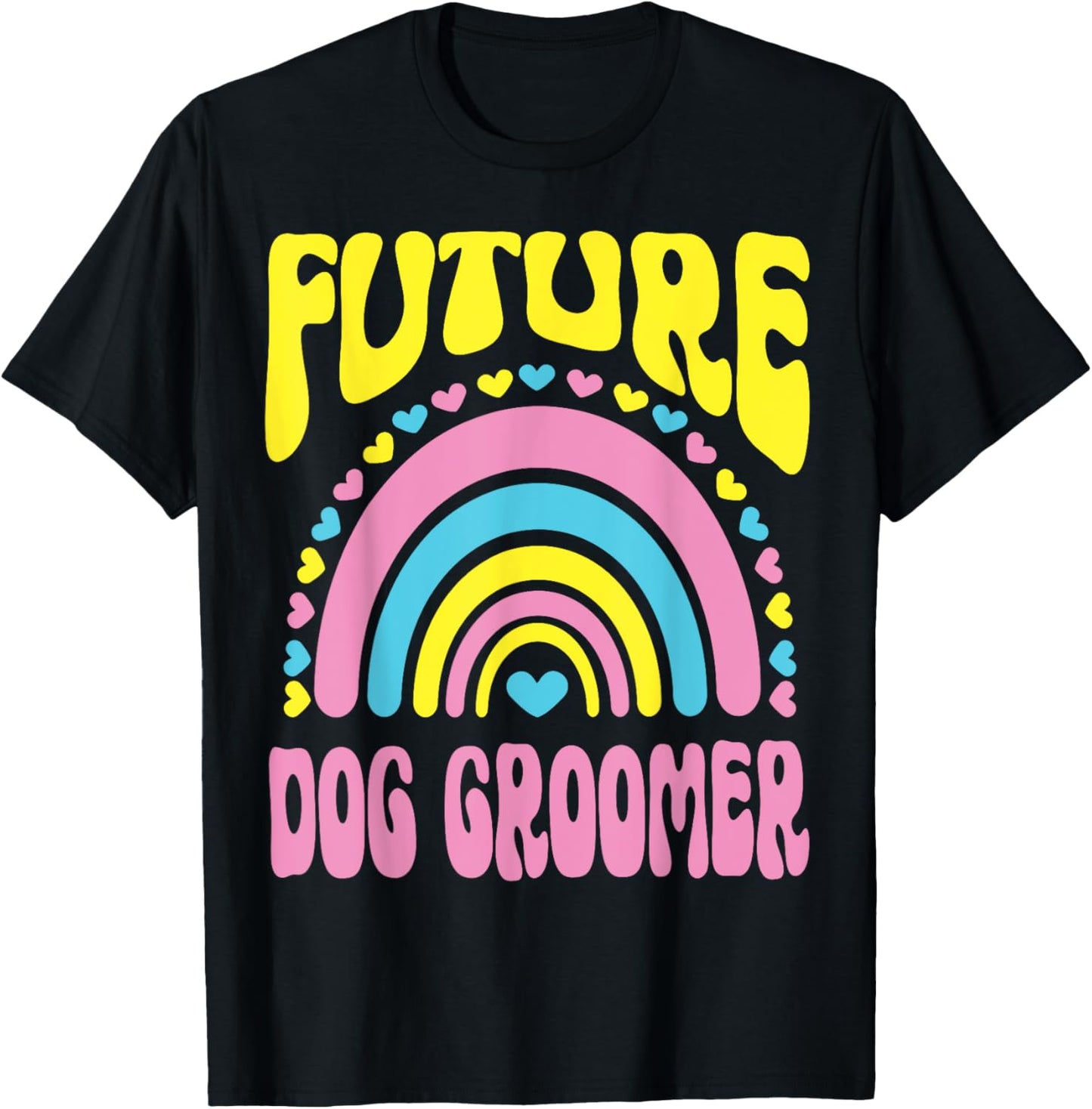 Future Dog Groomer Bright Retro Rainbow Occupation Women Kids T-Shirt - T-Shirt | Black