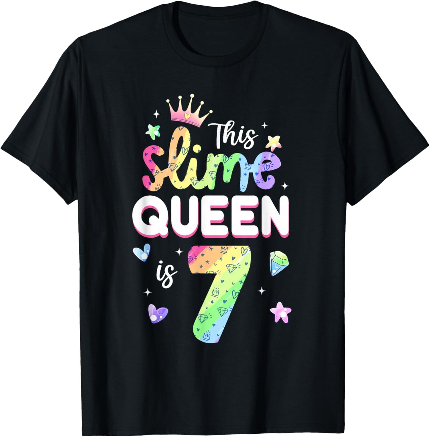 This Slime Queen is 7 Year Old 7th Birthday Shirt for Girls T-Shirt - T-Shirt | Black