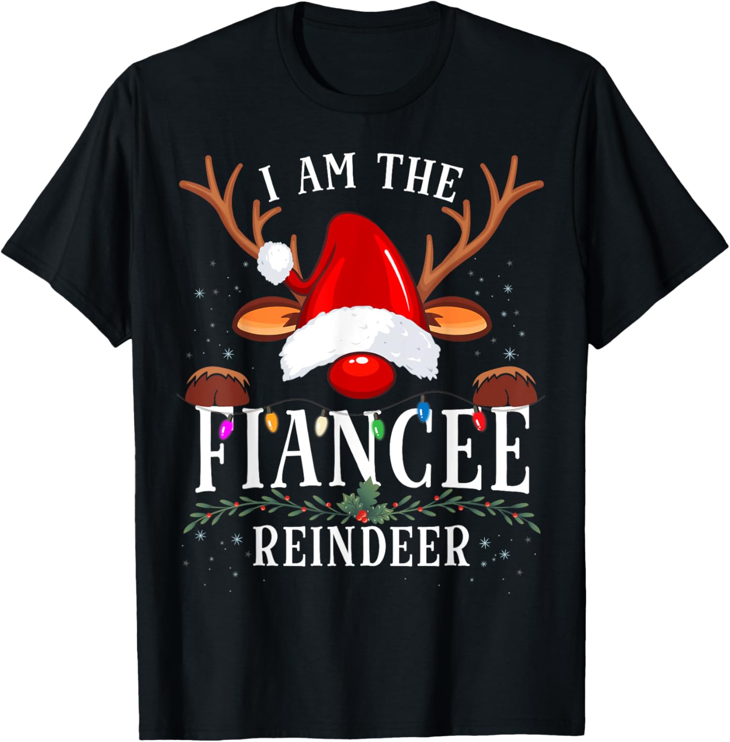 99 Gifts I Am The Fiancee Reindeer Christmas Family -Adults - Black - Small T-Shirt - T-Shirt | Black
