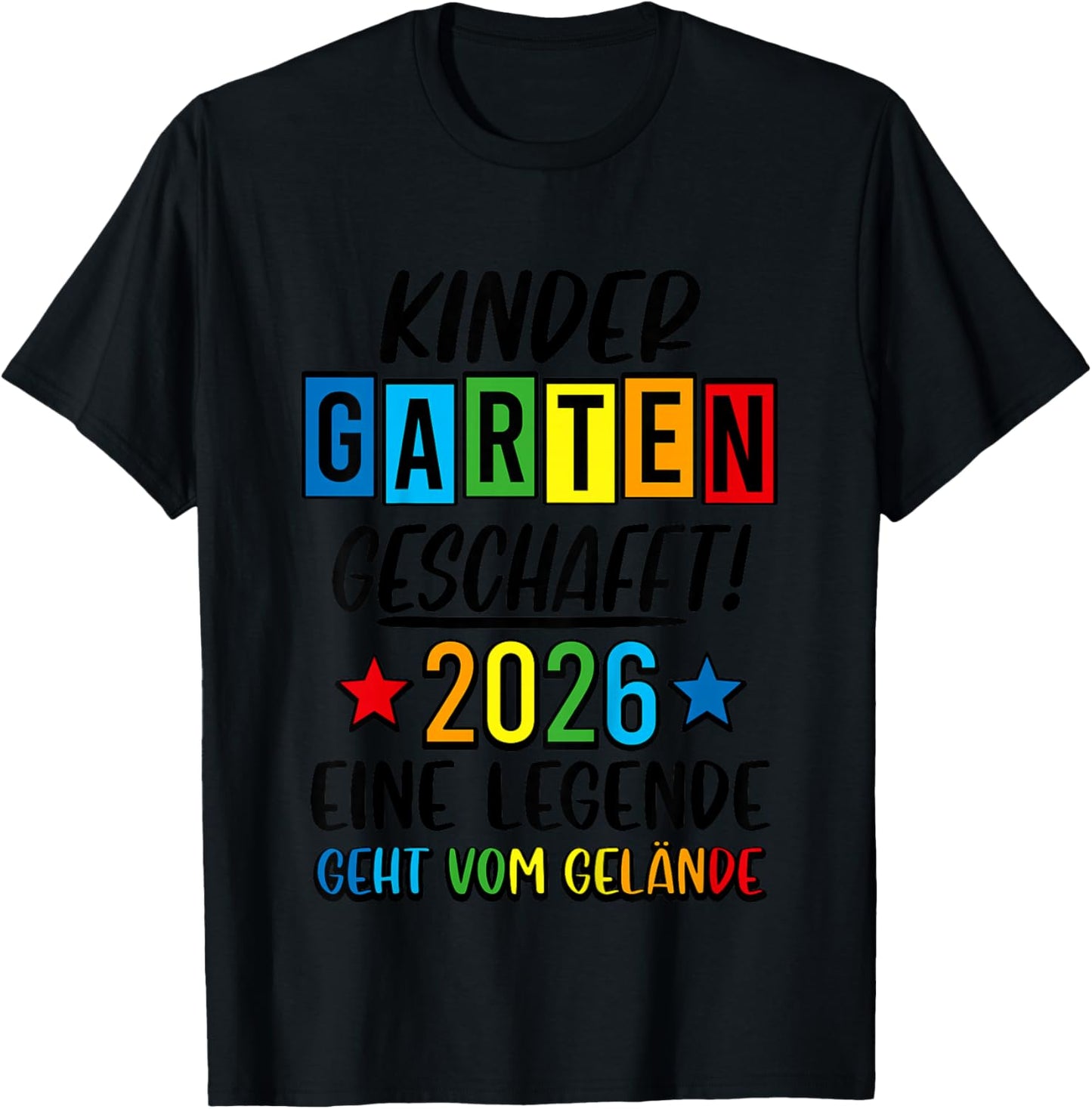 Kindergarten Geschafft 2026 Kita Ade 2026 Kita Abgänger 2026 T-Shirt - T-Shirt | Black