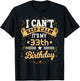 33 Year Old shirt I Can't Keep Calm It's My 33th Birthday T-Shirt - T-Shirt | Black