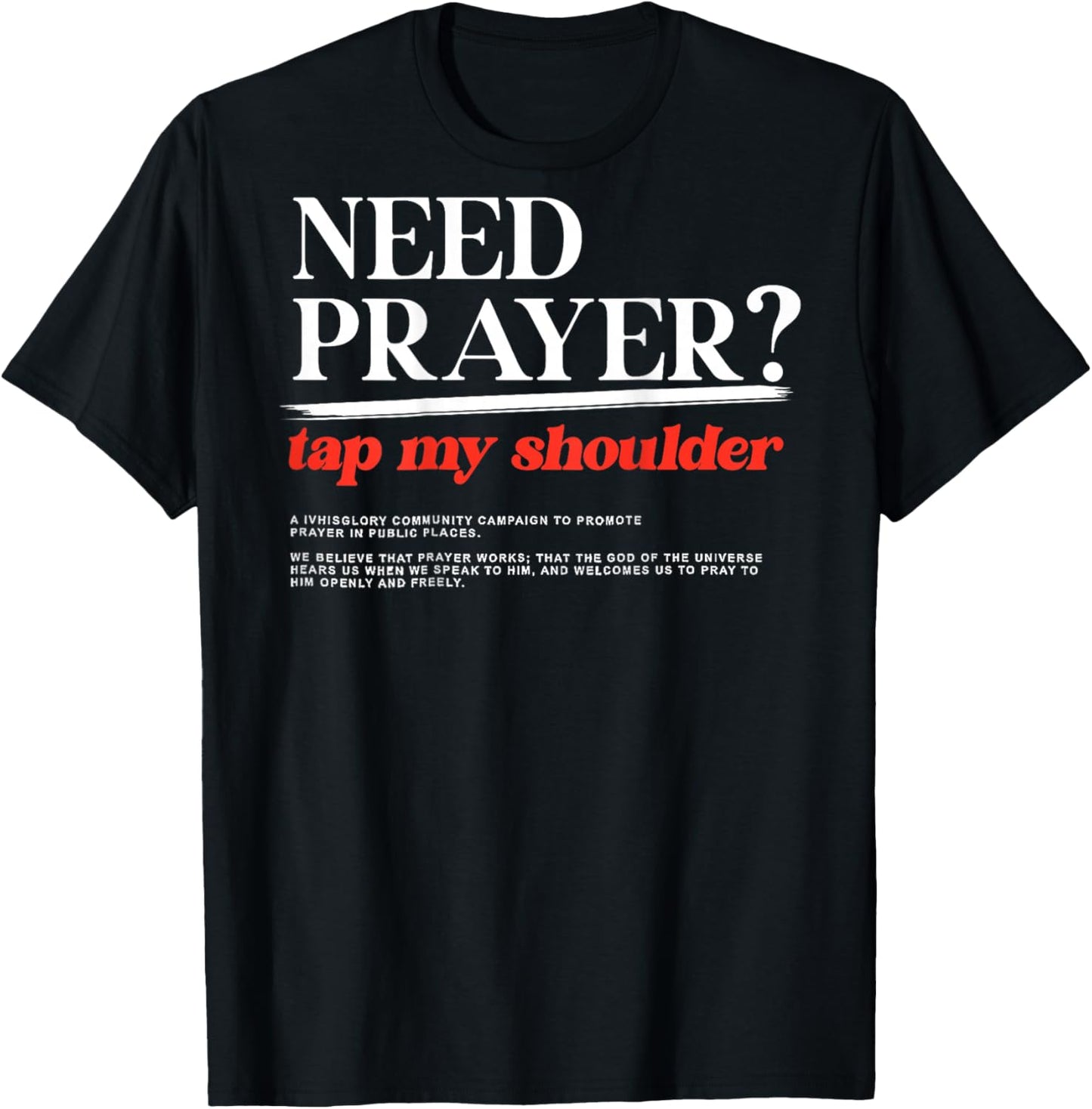 ON BACK Need Prayer Tap My Shoulder Men Women Christian T-Shirt - T-Shirt | Black
