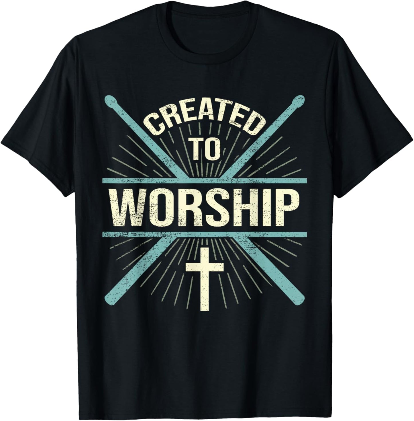 Christian Worship Band Created To Worship Drummer T-Shirt - T-Shirt | Black